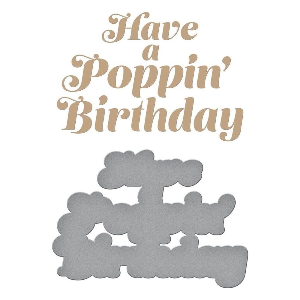 Spellbinders HOT FOIL PLATES - GLIMMERING Have a POPPIN BIRTHDAY -  GLP-384